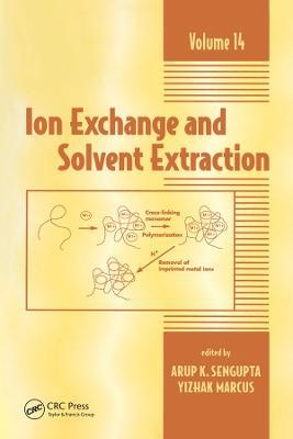 Ion Exchange and Solvent Extraction: A Series of Advances, Volume 14 - cover