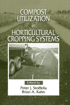 Compost Utilization In Horticultural Cropping Systems - cover