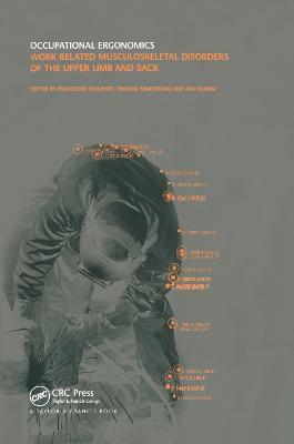 Occupational Ergonomics: Work Related Musculoskeletal Disorders of the Upper Limb and Back - cover