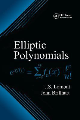 Elliptic Polynomials - J.S. Lomont,John Brillhart - cover
