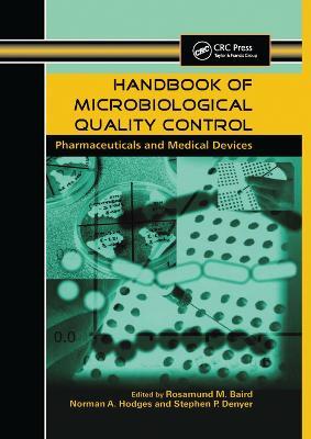 Handbook of Microbiological Quality Control in Pharmaceuticals and Medical Devices - cover
