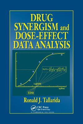 Drug Synergism and Dose-Effect Data Analysis - Ronald J. Tallarida - cover