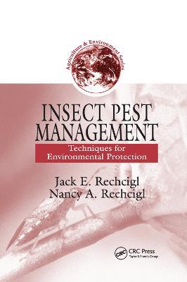 Insect Pest Management: Techniques for Environmental Protection - cover
