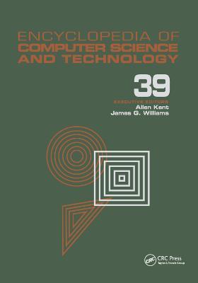 Encyclopedia of Computer Science and Technology: Volume 39 - Supplement 24 - Entity Identification to Virtual Reality in Driving Simulation - cover