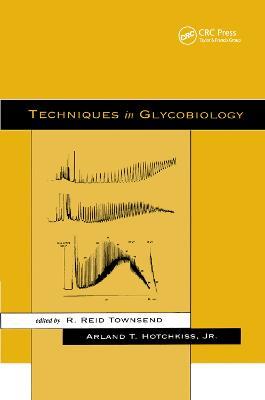 Techniques in Glycobiology - cover