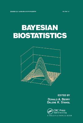Bayesian Biostatistics - Donald A. Berry,Dalene Stangl - cover