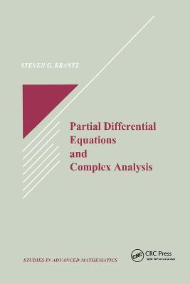 Partial Differential Equations and Complex Analysis - Steven G. Krantz - cover