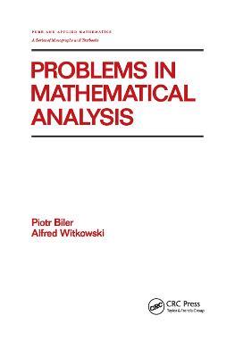 Problems in Mathematical Analysis - Biler - cover