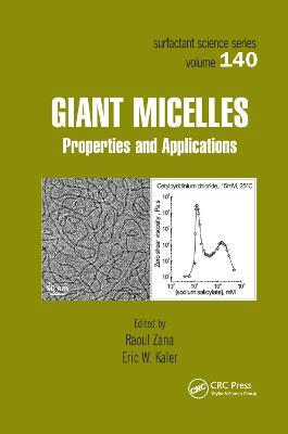 Giant Micelles: Properties and Applications - cover