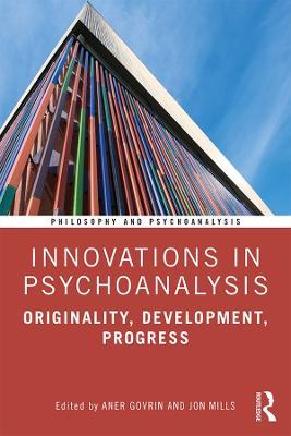 Innovations in Psychoanalysis: Originality, Development, Progress - cover