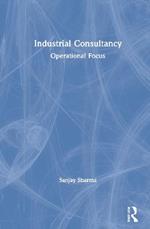 Industrial Consultancy: Operational Focus