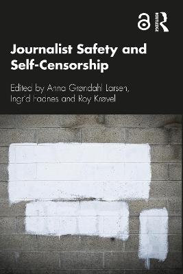 Journalist Safety and Self-Censorship - cover