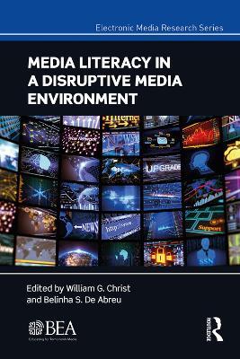 Media Literacy in a Disruptive Media Environment - cover