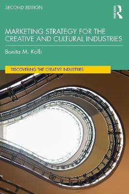 Marketing Strategy for the Creative and Cultural Industries - Bonita Kolb - cover
