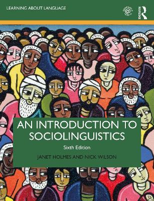 An Introduction to Sociolinguistics - Janet Holmes,Nick Wilson - cover
