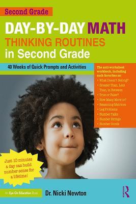 Day-by-Day Math Thinking Routines in Second Grade: 40 Weeks of Quick Prompts and Activities - Nicki Newton - cover