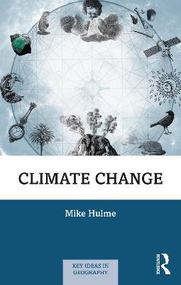 Climate Change - Mike Hulme - cover