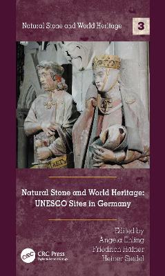 Natural Stone and World Heritage: UNESCO Sites in Germany - cover