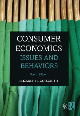 Consumer Economics: Issues and Behaviors - Elizabeth B. Goldsmith - cover