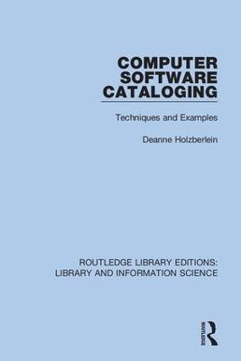 Computer Software Cataloging: Techniques and Examples - cover