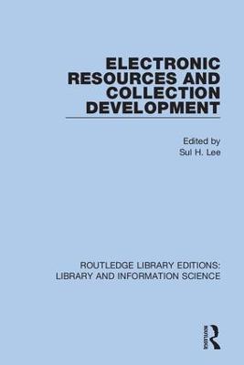 Electronic Resources and Collection Development - cover