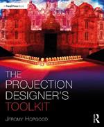 The Projection Designer’s Toolkit