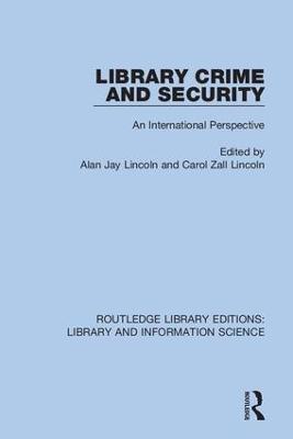 Library Crime and Security: An International Perspective - cover