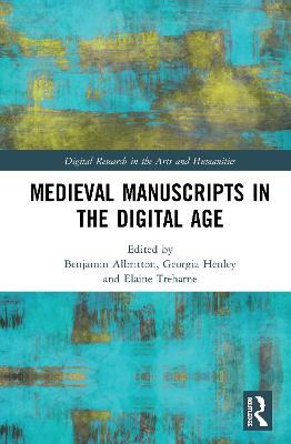 Medieval Manuscripts in the Digital Age - cover