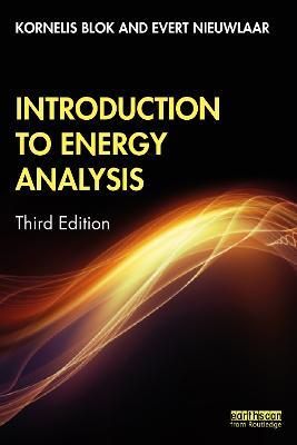 Introduction to Energy Analysis - Kornelis Blok,Evert Nieuwlaar - cover