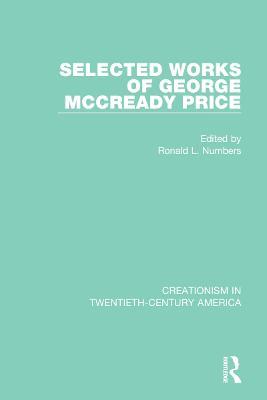 Selected Works of George McCready Price - cover