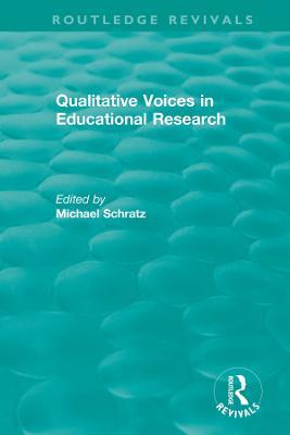 Qualitative Voices in Educational Research - cover