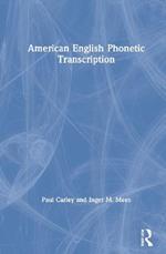 American English Phonetic Transcription