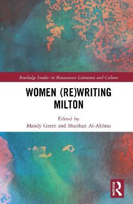 Women (Re)Writing Milton - cover