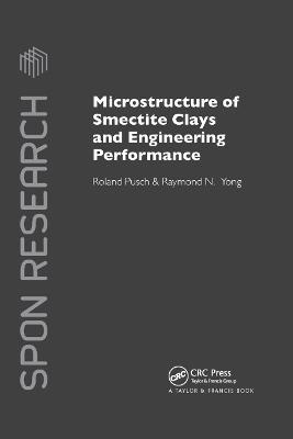 Microstructure of Smectite Clays and Engineering Performance - Roland Pusch,Raymond N. Yong - cover