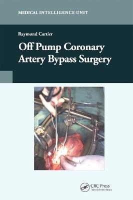 Off-Pump Coronary Artery Bypass Surgery - Raymond Cartier - cover