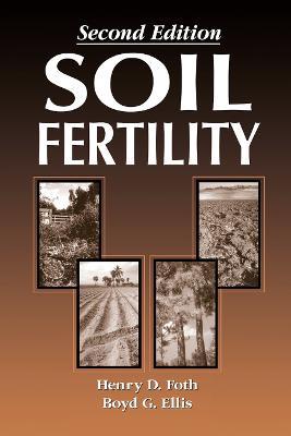 Soil Fertility - Boyd Ellis,Henry Foth - cover