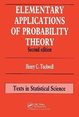 Elementary Applications of Probability Theory - Henry C. Tuckwell - cover