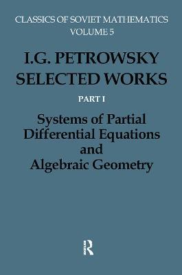 I.G.Petrovskii:Selected Wrks P - Olga Oleinik,I.G. Petrovskii,G.A. Yosifan - cover