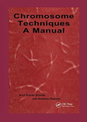 Chromosome Techniques - Archarna Sharma - cover