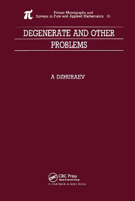 Degenerate and Other Problems - Abduhamid Dzhuraev - cover