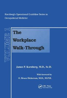The Workplace Walk-Through - James P. Kornberg - cover