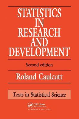 Statistics in Research and Development - R. Caulcutt - cover