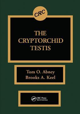 The Cryptorchid Testis - Thomas O. Abney,Brooks A. Keel - cover