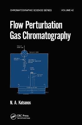 Flow Perturbation Gas Chromatography - A. Katsanos - cover