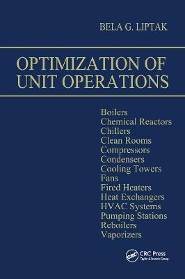 Optimization of Unit Operations - Bela G. Liptak - cover