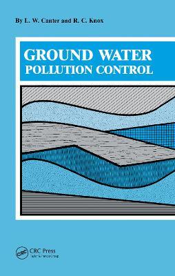 Ground Water Pollution Control - L.W. Canter - cover