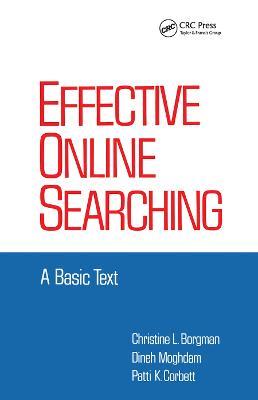 Effective Online Searching: A Basic Text - Borgman - cover