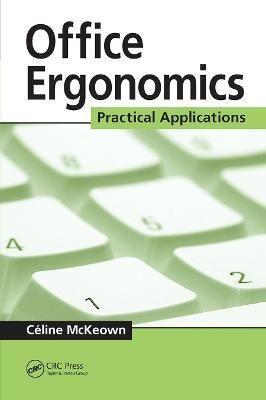 Office Ergonomics: Practical Applications - Céline McKeown - cover