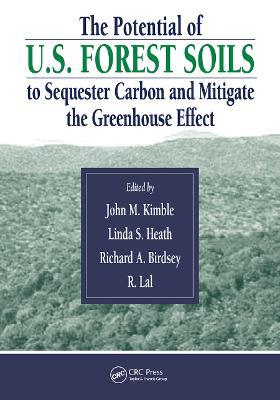 The Potential of U.S. Forest Soils to Sequester Carbon and Mitigate the Greenhouse Effect - cover