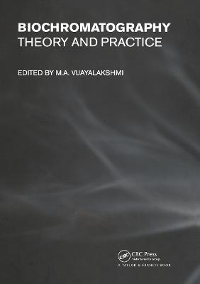 Biochromatography: Theory and Practice - cover